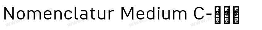 Nomenclatur Medium C字体转换